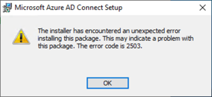 100223 0050 Howtofixins1 300x138 - How to fix installing Microsoft Entra Connect V2 (Azure AD Connect V2) error code 2503, 2502
